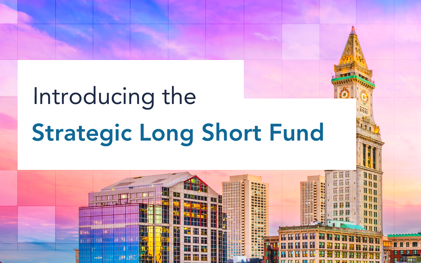 Introducing The Strategic Long Short Fund A Differentiated Approach introducing-the-strategic-long-short-fund-a-differentiated-approach
